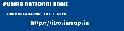 PUNJAB NATIONAL BANK  BIHAR PS FATEHPUR,  DISTT: GAYA    ifsc code